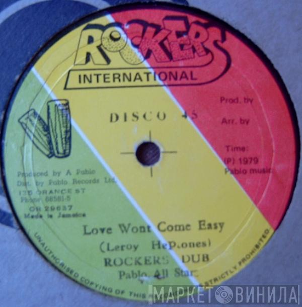 / Leroy Heptone  Jacob Miller  - Love Won't Come Easy / Keep On Knocking