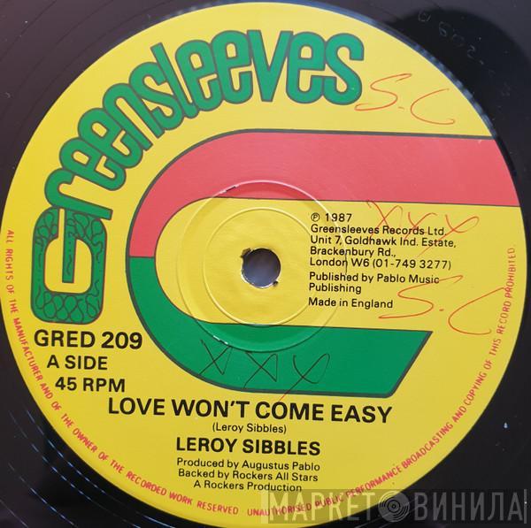 / Leroy Sibbles  Jacob Miller  - Love Won't Come Easy / Keep On Knocking