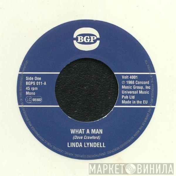 / Linda Lyndell  Billy Hawks  - What A Man / (Oh Baby) I Do Believe I'm Losing You