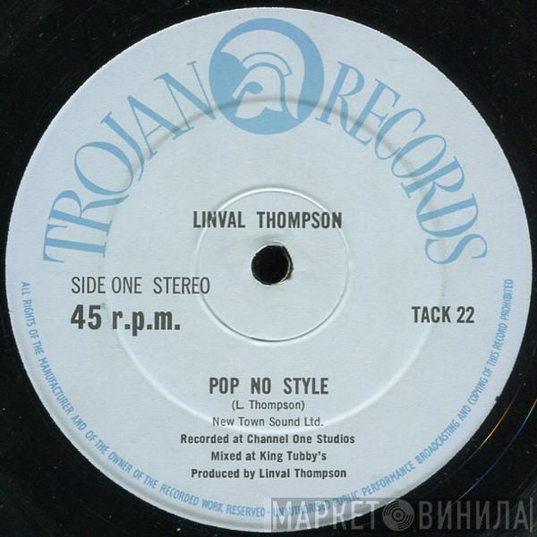 / Linval Thompson  Scientist  - Pop No Style / Second Hand Girl