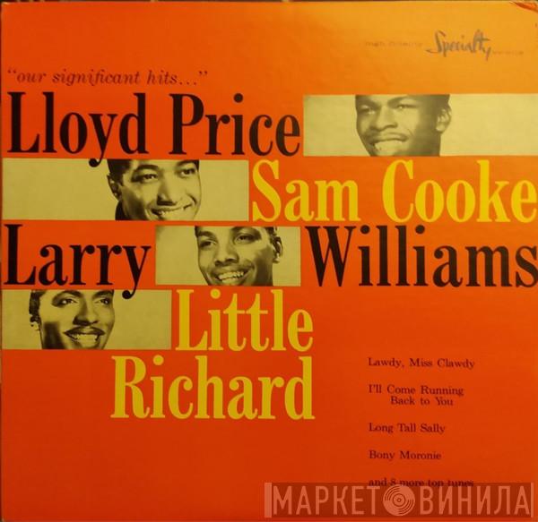 / Lloyd Price / Sam Cooke / Larry Williams   Little Richard  - Our Significant Hits
