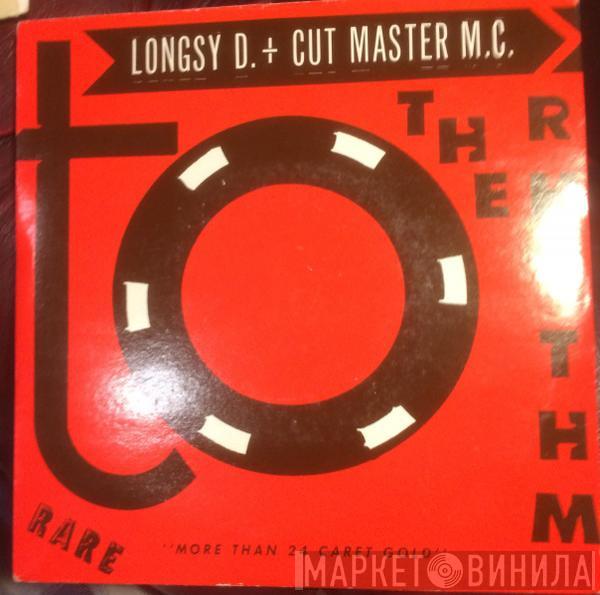 + Longsy D  Cut Master M.C.  - To The Rhythm