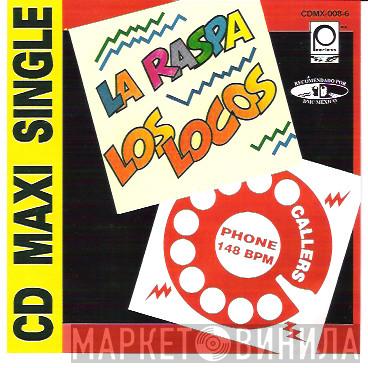 / Los Locos  Callers  - La Raspa / Phone 148 Bpm