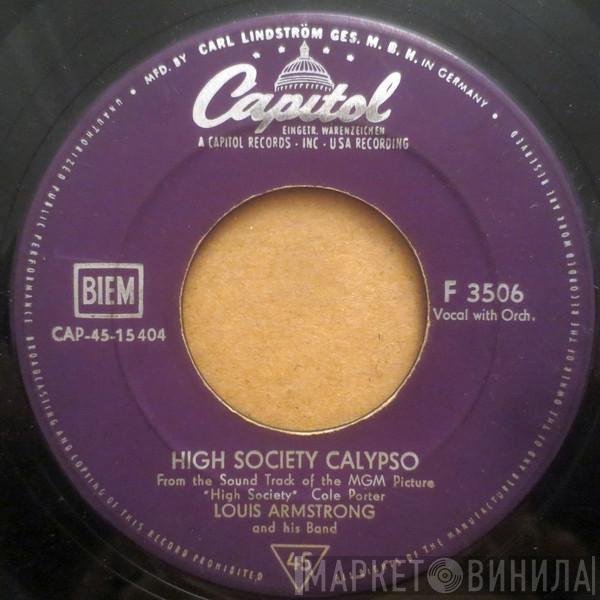 / Louis Armstrong And His Band And Bing Crosby  Louis Armstrong  - High Society Calypso / Now You Has Jazz