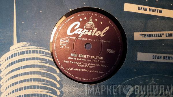 / Louis Armstrong And His Band And Bing Crosby  Louis Armstrong  - High Society Calypso / Now You Has Jazz