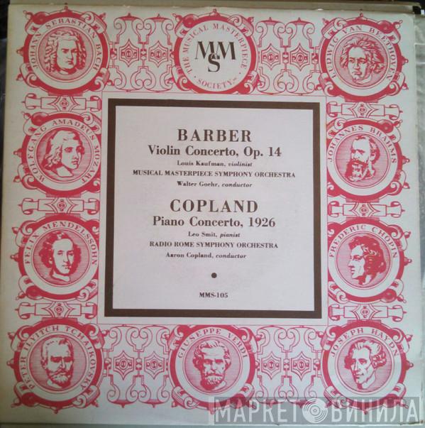 , Louis Kaufman Direction : Musical Masterpiece Symphony Orchestra / Walter Goehr , Leo Smit Direction : Unione Musicisti Di Roma  Aaron Copland  - Barber: Concerto De Violon, Op. 14 / Copland: Concerto De Piano, 1926