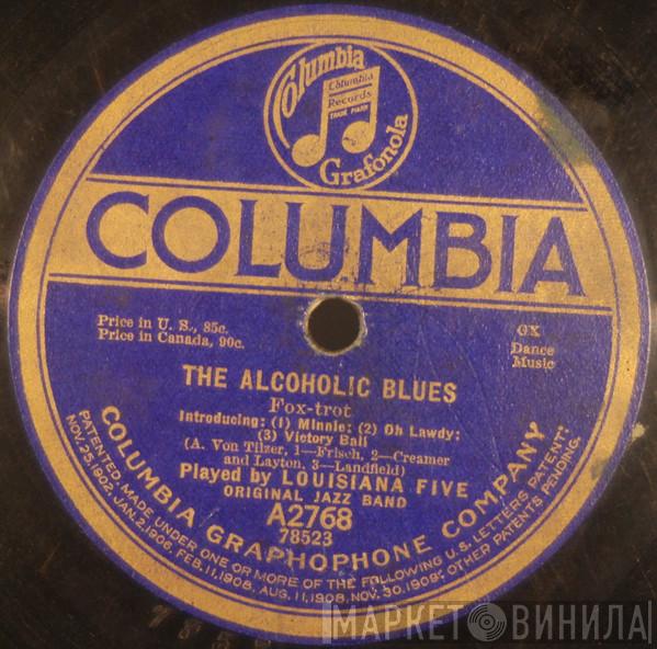 / Louisiana Five  Wilbur Sweatman's Original Jazz Band  - The Alcoholic Blues / Kansas City Blues