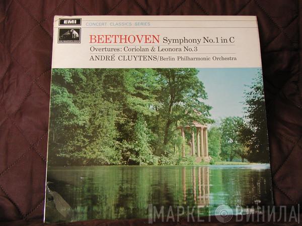 , Ludwig van Beethoven , André Cluytens  Berliner Philharmoniker  - Symphony No. 1 In C / Overtures: Coriolan & Leonora No. 3