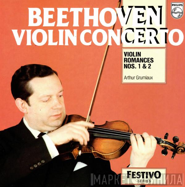 - Ludwig van Beethoven - Arthur Grumiaux & New Philharmonia Orchestra - Alceo Galliera & Concertgebouworkest  Bernard Haitink  - Violin Concerto / Violin Romances Nos. 1 & 2
