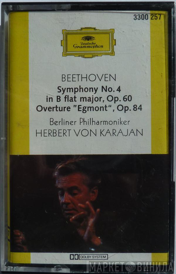 ~ Ludwig van Beethoven , Berliner Philharmoniker  Herbert von Karajan  - Symphony No. 4 / "Egmont" Overture