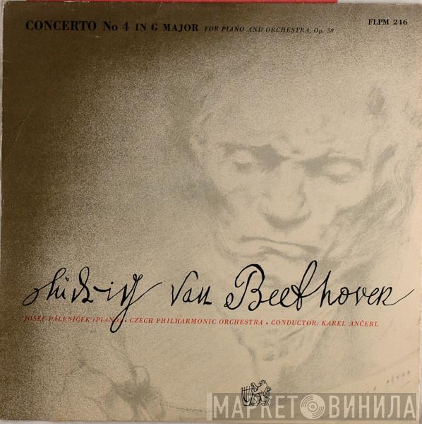 - Ludwig van Beethoven / Josef Páleníček / The Czech Philharmonic Orchestra  Karel Ančerl  - Concerto No. 4 In G Major For Piano And Orchestra, Op. 58
