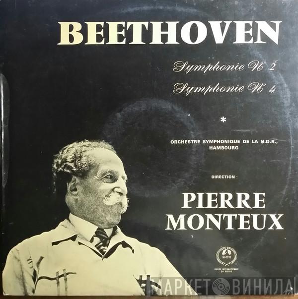 , Ludwig van Beethoven , NDR Sinfonieorchester  Pierre Monteux  - Symphonie  N°2  / Symphonie  N°4