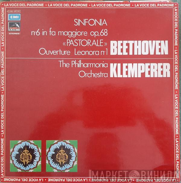 , Ludwig van Beethoven , Otto Klemperer  Philharmonia Orchestra  - Sinfonia N° 6 In Fa Maggiore Op. 68 "Pastorale" / Ouverture Leonora N° 1