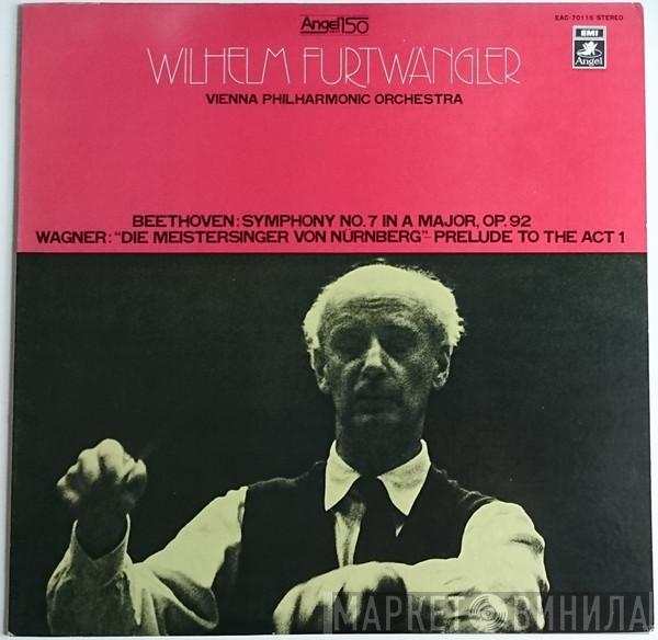 , Ludwig van Beethoven , Richard Wagner , Wilhelm Furtwängler  Wiener Philharmoniker  - Beethoven: Symphony No. 7 / Die Meistersinger Von Nurnberg- Prelude To The Act I