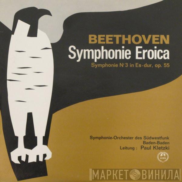 / Ludwig van Beethoven , Südwestfunkorchester Baden-Baden  Paul Kletzki  - Symphonie Eroica / Symphonie Nr 3 In Es-Dur, Op. 55