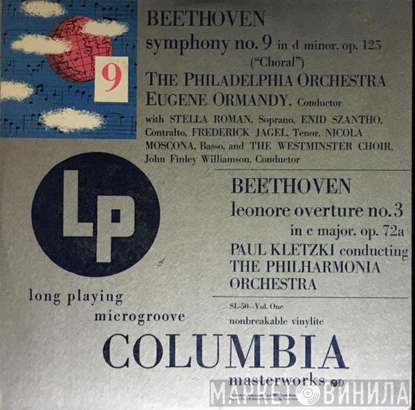 , Ludwig van Beethoven , The Philadelphia Orchestra , Eugene Ormandy , Philharmonia Orchestra , Paul Kletzki  Westminster Symphonic Choir  - Symphony No. 9 / Leonore Overture No. 3