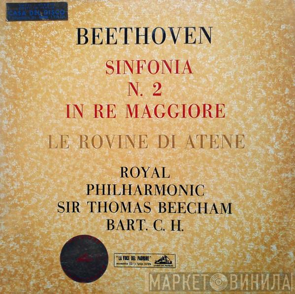 - Ludwig van Beethoven , The Royal Philharmonic Orchestra  Sir Thomas Beecham  - Sinfonia N. 2 In Re Maggiore / Le Rovine Di Atene