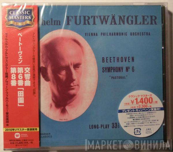 , Ludwig van Beethoven , Wilhelm Furtwängler  Wiener Philharmoniker  - Symphony No. 6 'Pastoral' / Symphony No. 8
