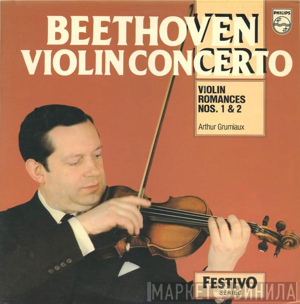 , Ludwig van Beethoven  Arthur Grumiaux  - Violin Concerto / Violin Romances Nos. 1 & 2