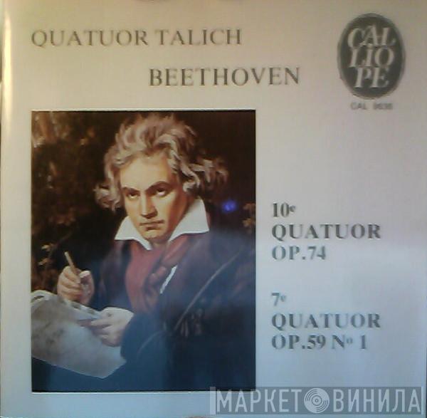, Ludwig van Beethoven  Talich Quartet  - 10e Quatuor Op. 74 / 7e Quatuor Op. 59 N° 1
