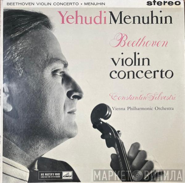 : Ludwig van Beethoven with Yehudi Menuhin conducted by Wiener Philharmoniker  Constantin Silvestri  - Violin Concerto In D Major, Op.61
