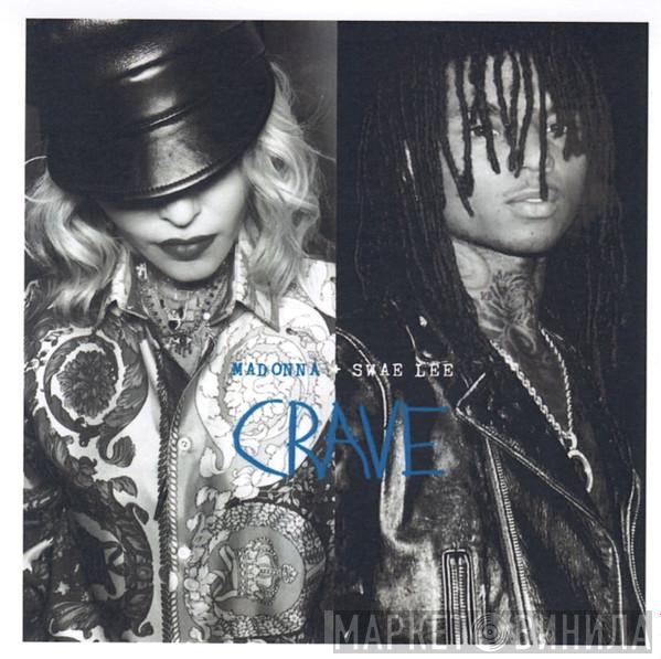 + Madonna  Swae Lee  - Crave