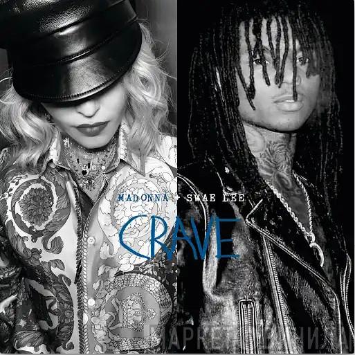 + Madonna  Swae Lee  - Crave