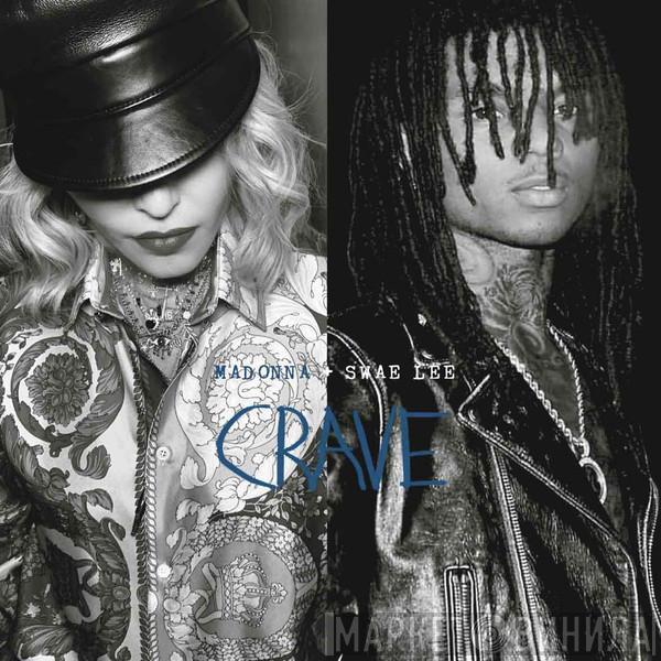 + Madonna  Swae Lee  - Crave