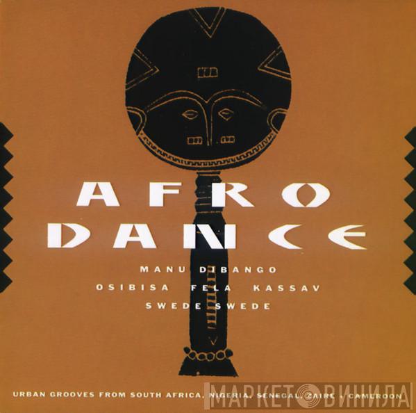 / Manu Dibango / Osibisa / Fela Kuti / Kassav'  Classic Swédé Swédé  - Afro Dance