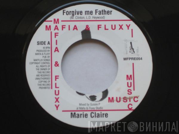 / Marie Claire   Richie Davis  - Forgive Me Father / After All
