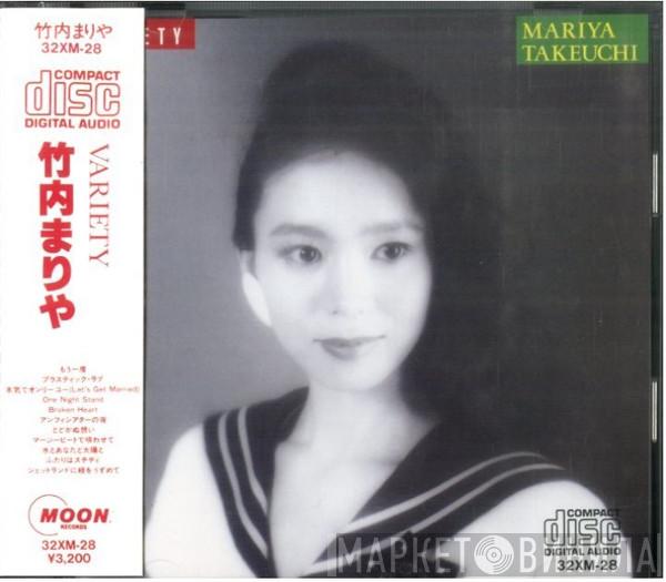 = Mariya Takeuchi  Mariya Takeuchi  - Variety = ヴァラエティ