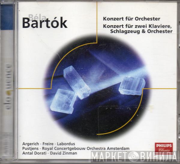 , Martha Argerich , Nelson Freire , Jan Labordus / Jan Pustjens / Concertgebouworkest , Antal Dorati - David Zinman  Béla Bartók  - Konzert Für Orchester / Konzert Für Zwei Klaviere, Schlagzeug & Orchester