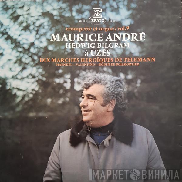 , Maurice André - Hedwig Bilgram , Georg Philipp Telemann , Roberto Valentino , Georg Friedrich Händel  Joseph Bodin de Boismortier  - Trompette Et Orgue / Vol: 9