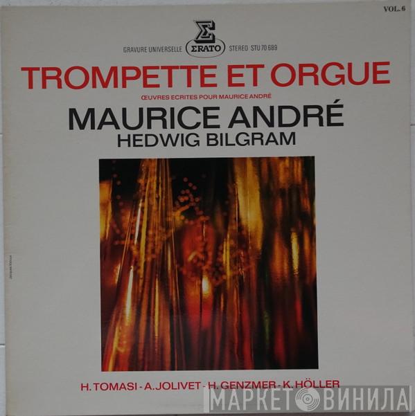 , Maurice André - Hedwig Bilgram / Henri Tomasi / André Jolivet / Harald Genzmer  Karl Höller  - Trompette Et Orgue, Vol. 6
