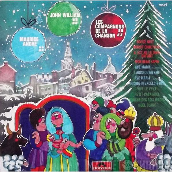 / Maurice André / John William  Les Compagnons De La Chanson  - Mon Beau Sapin