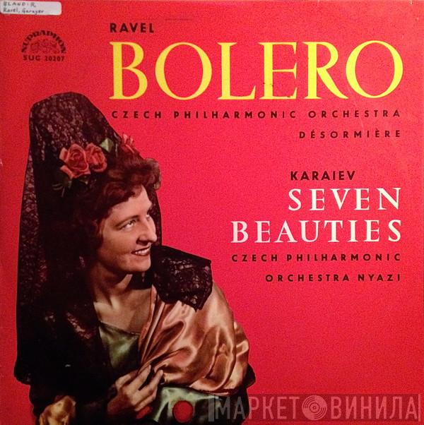 / Maurice Ravel - Кара Караев , The Czech Philharmonic Orchestra / Roger Désormière  Niyazi  - Bolero / Seven Beauties