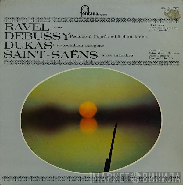 / Maurice Ravel / Claude Debussy / Paul Dukas / Camille Saint-Saëns / Concertgebouworkest / Eduard van Beinum / Jean Fournet  Bernard Haitink  - Bolero / Prélude À L'Après-Midi D'Un Faune / L'Apprendista Stregone / Danza Macabra