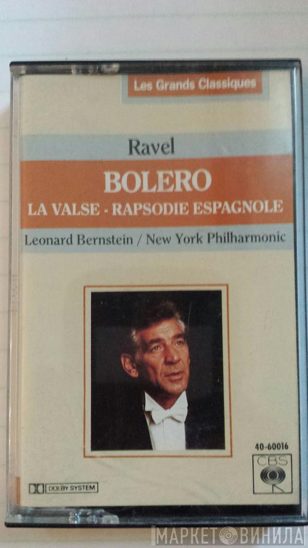 - Maurice Ravel , Leonard Bernstein  The New York Philharmonic Orchestra  - Bolero /  La Valse / Rapsodie Espagnole