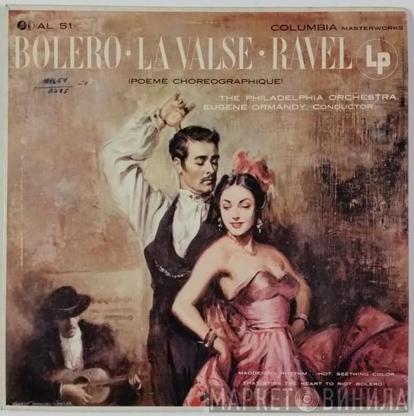 / Maurice Ravel , The Philadelphia Orchestra  Eugene Ormandy  - Bolero / La Valse (Poème Choreographique)