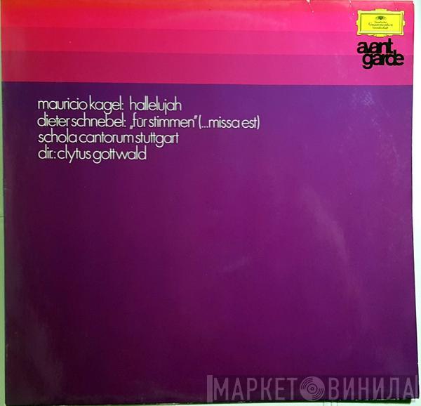 / Mauricio Kagel  Dieter Schnebel  - Hallelujah / Für Stimmen (...Missa Est)