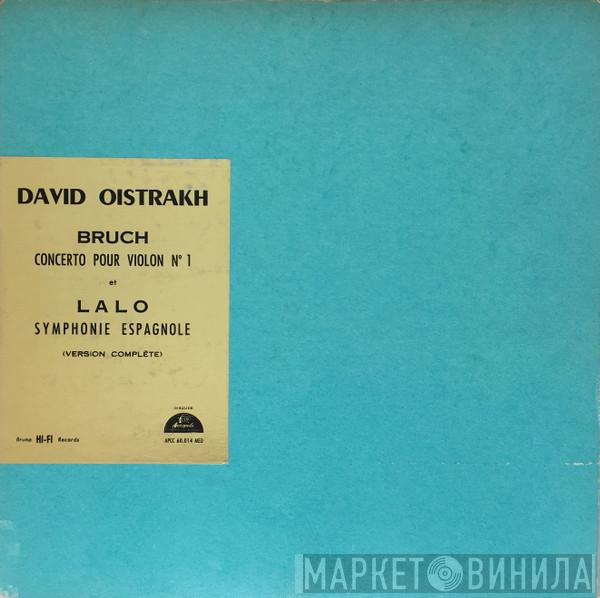 / Max Bruch - Édouard Lalo  David Oistrach  - Concerto Pour Violon N°1 / Symphonie Espagnole
