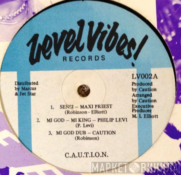 / Maxi Priest / Philip Levi  Caution   - Sensi / Mi God-Mi King / Love In The Ghetto / In-A-Mi-Yard