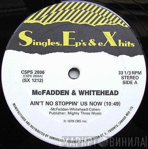 / McFadden & Whitehead  People's Choice  - Ain't No Stopping Us Now / Do It Any Way You Wanna