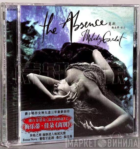 = Melody Gardot  Melody Gardot  - The Absence = 离别