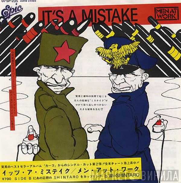 = Men At Work  Men At Work  - イッツ・ア・ミステイク = It's A Mistake
