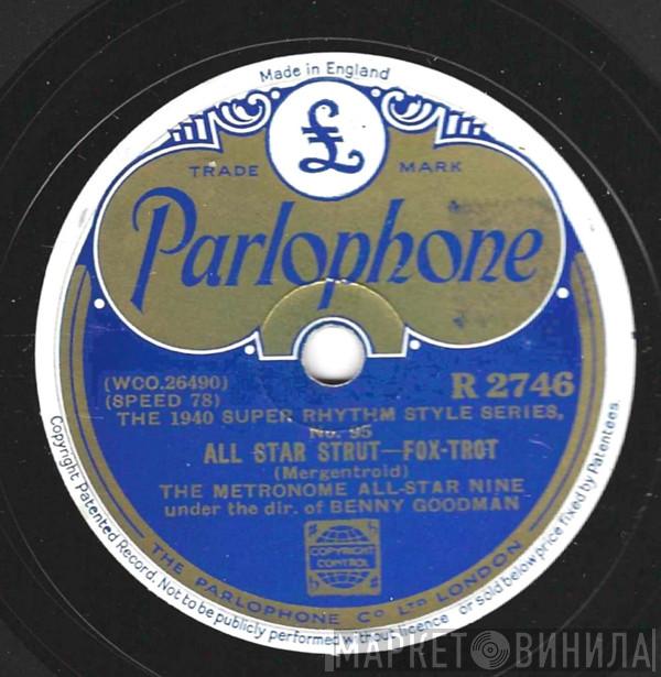 , Metronome All-Star Band  Benny Goodman  - All Star Strut / King Porter Stomp