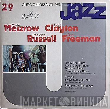 / Mezz Mezzrow / Buck Clayton / Pee Wee Russell  Bud Freeman  - I Giganti Del Jazz Vol. 29