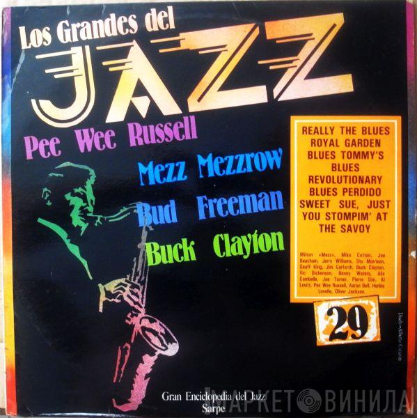 / Mezz Mezzrow / Buck Clayton / Pee Wee Russell  Bud Freeman  - Los Grandes Del Jazz 29