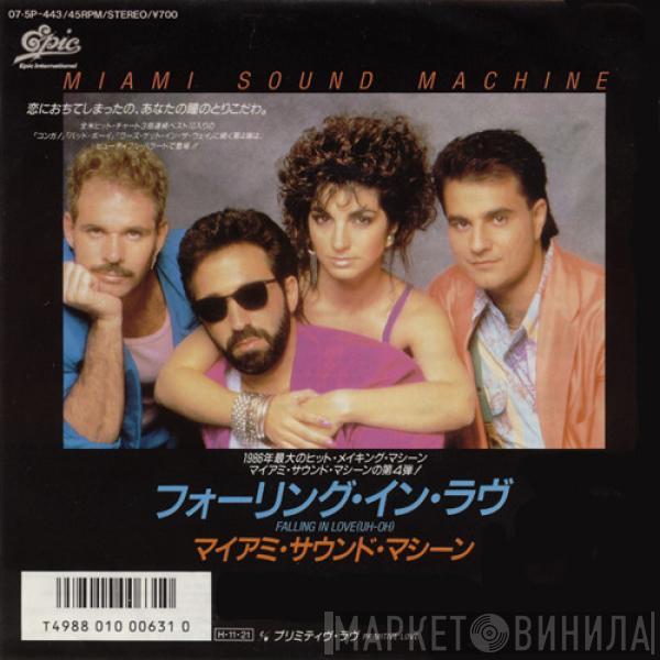 = Miami Sound Machine  Miami Sound Machine  - フォーリング・イン・ラヴ = Falling In Love (Uh-Oh)