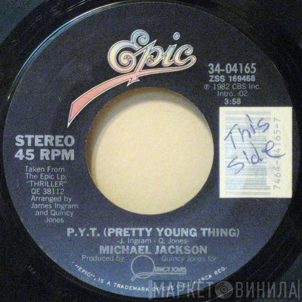 , Michael Jackson  The Jacksons  - P.Y.T. (Pretty Young Thing) / Working Day And Night